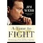 A Time to Fight: Reclaiming a Fair and Just America