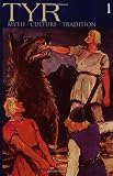 TYR: Myth - Culture - Tradition, Vol. 1