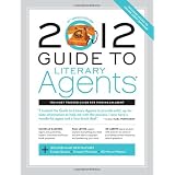 2012GuidetoLiteraryAgents