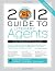 2012 Guide to Literary Agents