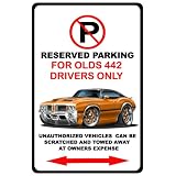 1970-72 Oldsmobile Cutlass 442 Muscle Car-toon No Parking Sign