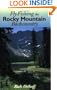 Fly-Fishing the Rocky Mountain Backcountry
