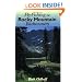 Fly-Fishing the Rocky Mountain Backcountry