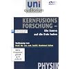 Prof. Hartmut Zohm: Kernfusionsforschung - die Sonne auf die Erde holen / Fachbereich: Physik (Reihe: uni auditorium)