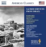 Sacred Services From Israel (Milken Archive of American Jewish Music)