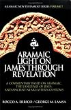 Aramaic Light on James through Revelation