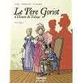 Le P�re Goriot d'Honor� de Balzac, Tome 1 :