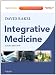 Integrative Medicine: Expert Consult Premium Edition - Enhanced Online Features and Print