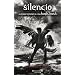 SILENCIO (Sin Limites (b Ediciones))