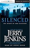 Silenced: The Wrath of God Descends (Underground Zealot Series)
