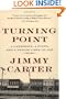Turning Point: A Candidate, a State, and a Nation Come of Age