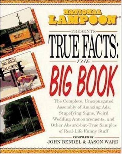 National Lampoon Presents True Facts: the Big Book under Questions & Answers in The Books Store