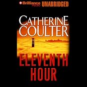 Eleventh Hour: FBI Thriller #7 | Catherine Coulter