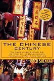 The Chinese Century: The Rising Chinese Economy and Its Impact on the Global Economy, the Balance of Power, and Your Job Reviews