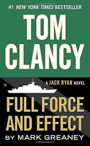 tom clancy full force and effect a jack ryan novel