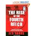 The Rise of the Fourth Reich: The Secret Societies That Threaten to Take Over America