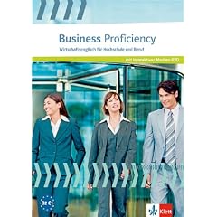 Business Proficiency: Wirtschaftsenglisch f�r Hochschule und Beruf.  Study File mit interaktiver Medien-DVD