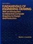 Fundamentals of engineering drawing: With an introduction to interactive computer graphics for design and production