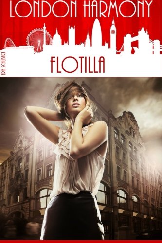 London Harmony: Flotilla