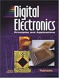 Digital Electronics: Principles and Applications, Student Text with MultiSIM CD-ROM