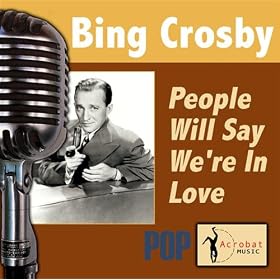 People Will Say We're In Love (with Trudy Erwin)