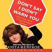 Don't Say I Didn't Warn You | [Anita Renfroe]