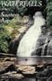 Waterfalls of the Southern Appalachians