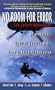 No Room for Error: Covert Operations...