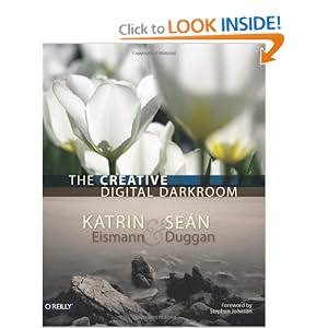The Creative Digital Darkroom (Paperback)
