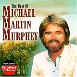 The Best of Michael Martin Murphey