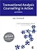 Transactional Analysis Counselling in Action (Counselling in Action series) (Counselling in Action series)