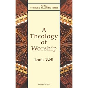 Theology of Worship (New Church's Teaching Series)