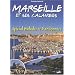 Marseille et Ses Calanques - Special Balades et Randonn�es