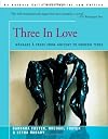 Three in Love: Menages a Trois from Ancient to Modern Times
