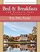 Bed & Breakfasts and Country Inns 23rd Edition (Bed & Breakfasts & Country Inns)