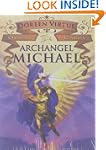 Archangel Michael Oracle Cards: A 44-...