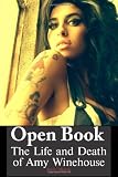 Open Book: The Life and Death of Amy Winehouse