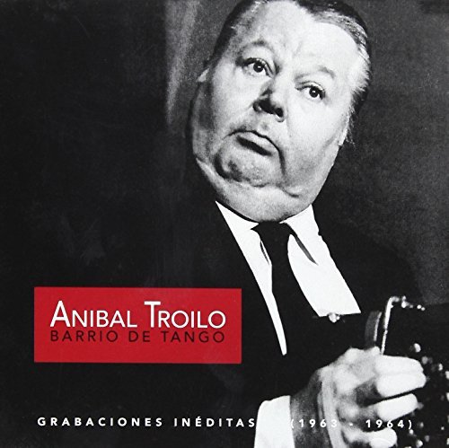 Anibal Troilo - Tango 06 - Zortam Music