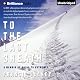 To the Last Breath: A Memoir of Going to Extremes