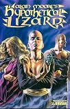 ALAN MOORE HYPOTHETICAL LIZARD TP (MAY073220) (MR)