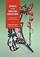 Spirits of our Whaling Ancestors (Capell Family Books)