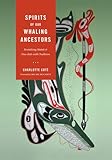 Spirits of our Whaling Ancestors (Capell Family Books)