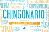 El Chingonario. Uso, reuso y abuso del chingar (Spanish Edition)