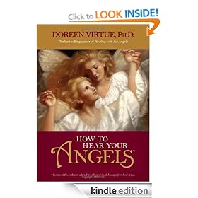 How to Hear Your Angels