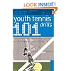 101 Youth Tennis Drills (101 Youth Drills)