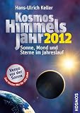 Produkt-Bild: Kosmos Himmelsjahr 2012: Sonne, Mond und Sterne im Jahreslauf