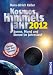 Kosmos Himmelsjahr 2012: Sonne, Mond und Sterne im Jahreslauf