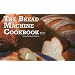 The Bread Machine Cookbook