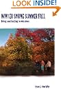 Winter Spring Summer Fall: Living and Lasting in Missions
