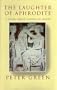 The Laughter of Aphrodite: A Novel about Sappho of Lesbos